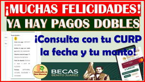 Se REFLEJAN los pagos de las Becas Benito Juárez 2023, ¡CONSULTA CON TU CURP! aquí los pasos