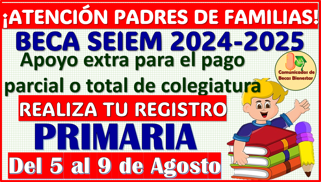 Si tu hijo estudia en la Primaria, ya puedes registrarlo en la Beca Exención SEIEM, aquí la información completa