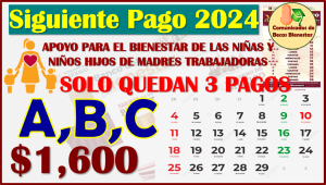 Solo te quedan 3 PAGOS RESTANTES de tu Pensión Bienestar de Madres Trabajadoras 2024, y aquí te digo cuáles son