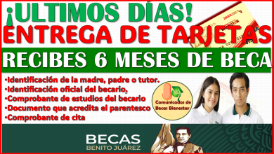 ¡ULTIMOS DIAS DE ENTREGA DE TARJETAS!: Becas Benito Juárez 2025 ¡HASTA 6 MESES DE PAGOS!