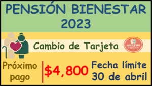 Pensión Bienestar 2023: Fecha LÍMITE para asistir por tu Tarjeta del Bienestar, ¡Evita Perder tu medio de Pago!