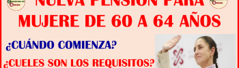 ATENCION MUJERES DE 60 AÑOS ¿CUANDO INICIA EL CENSO Y EN QUE MES EMPIEZAN LOS PAGOS DE SU NUEVA PENSIÓN? ESTO ES LO QUE DICE CLAUDIA SHEINBAUM