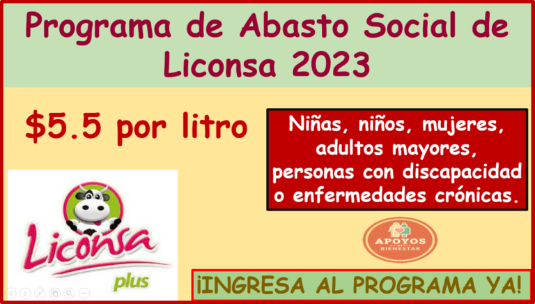 Â¡AtenciÃ³n Programa de Abasto Social de Liconsa 2023: AquÃ­ te mostramos los requisitos e inscripciÃ³n al apoyo!