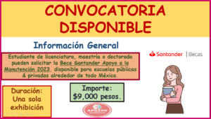 ¡ATENCIÓN! Inscríbete & accede a la Beca Santander de Apoyo a la Manutención 2023: Apoyo económico de $9,000 pesos.