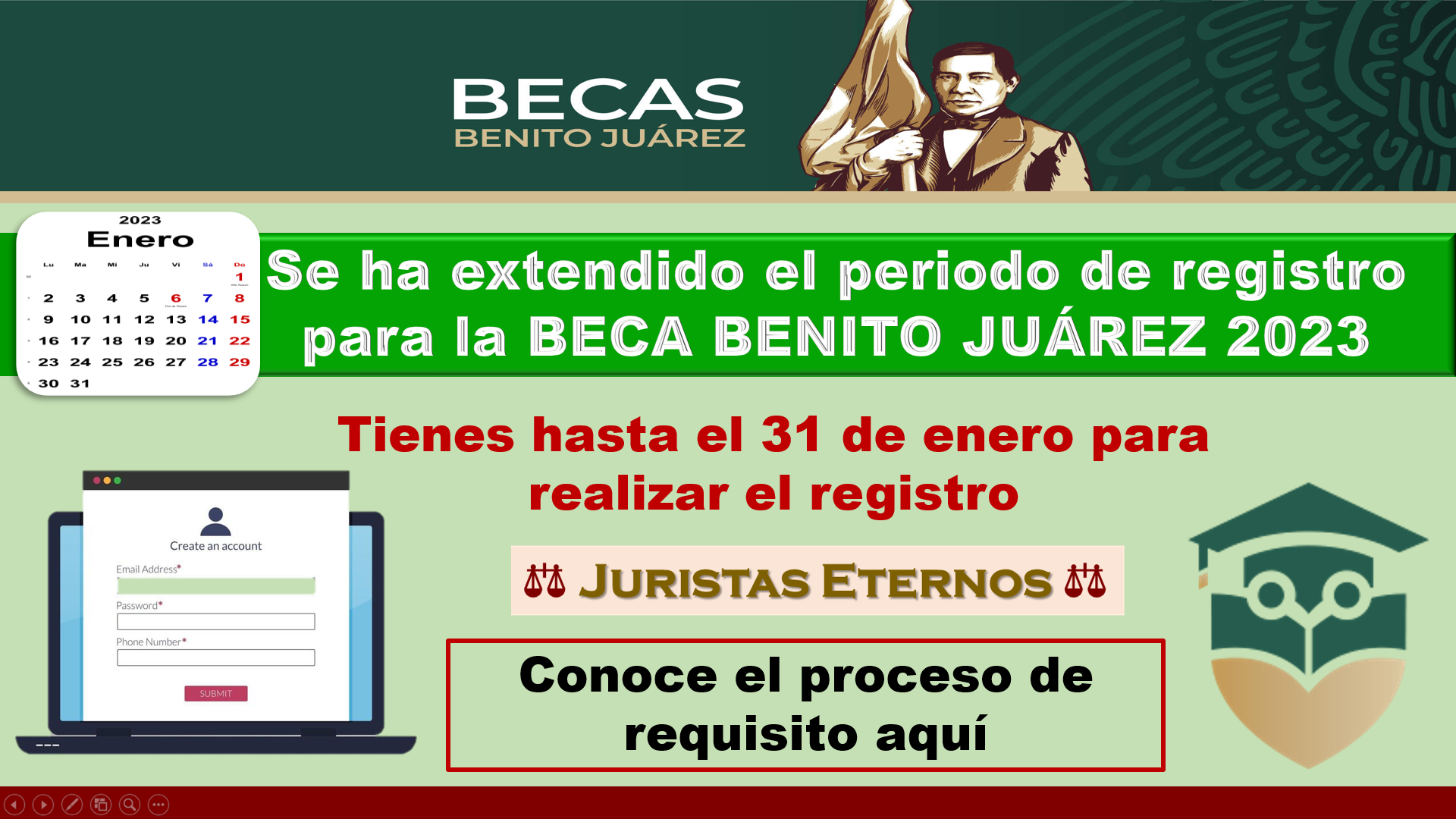 ≫ Se extiende el plazo para el registro de las Becas Benito Juárez, te