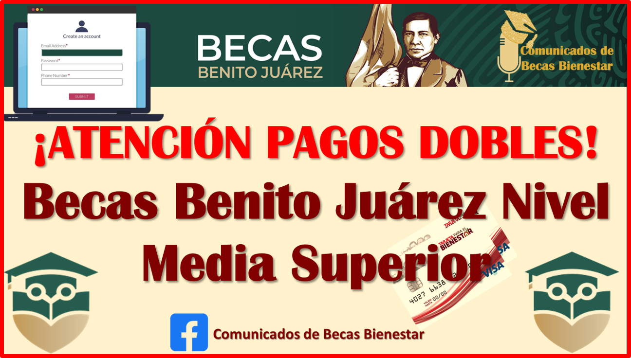 CONSULTA la fecha de tu PAGO de las Becas Benito Juárez Nivel Media Superior, aquí los detalles