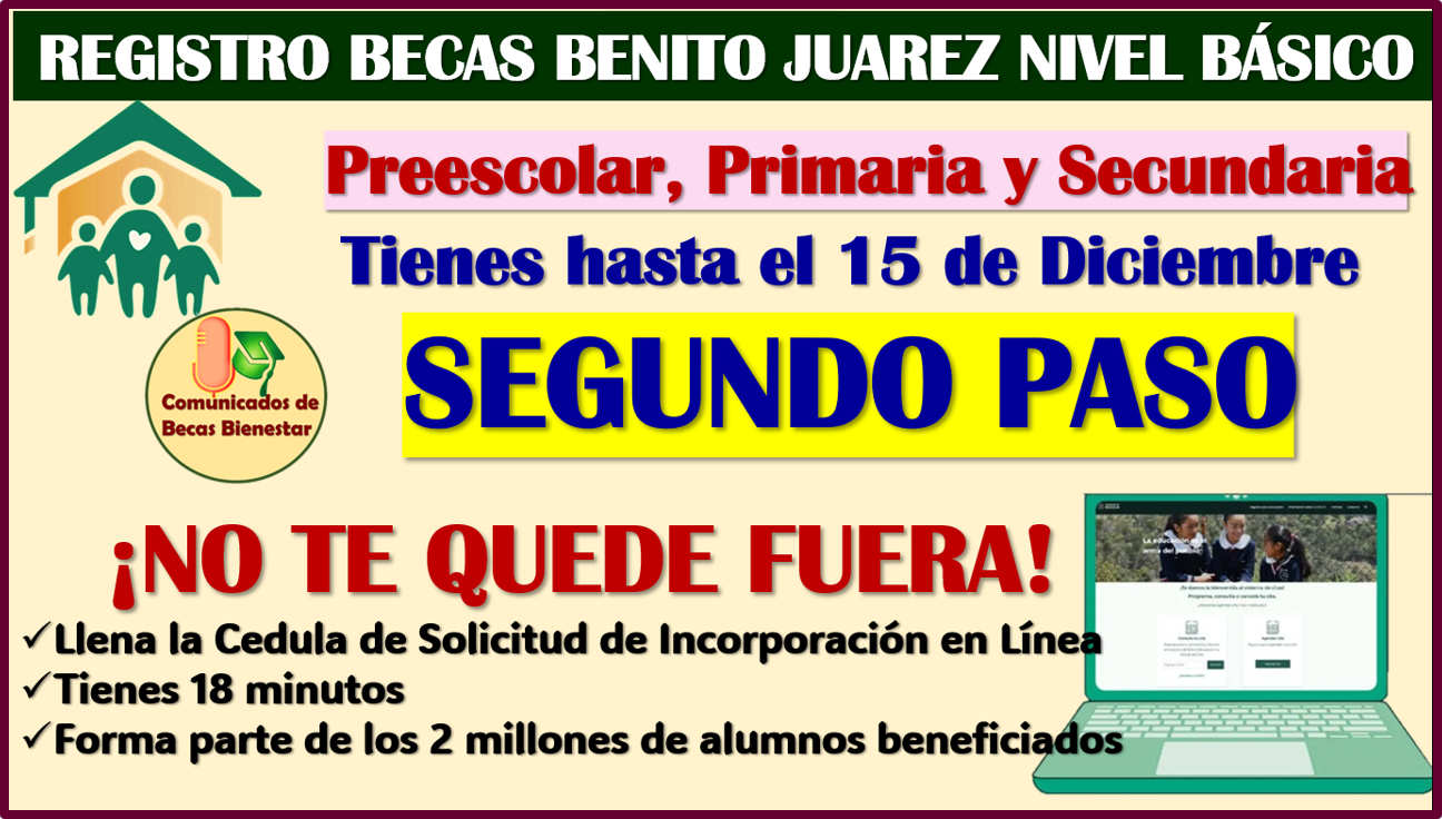 ≫ SEGUNDO PASO para el REGISTRO Becas Benito Juárez Nivel Básico 2024