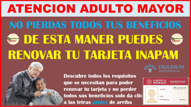 MUCHA ATENCION ADULTO MAYOR DESCUBRE CUANDO Y COMO PUEDES RENOVAR TU TARJETA INAPAM Y NO PERDERTE DE TODOS SUS BENEFICIOS