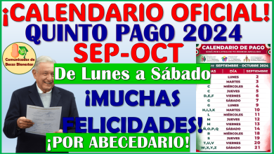 Calendario Oficial de Pagos de la Pensión Bienestar del Adulto Mayor Bimestre Septiembre-Octubre 2024