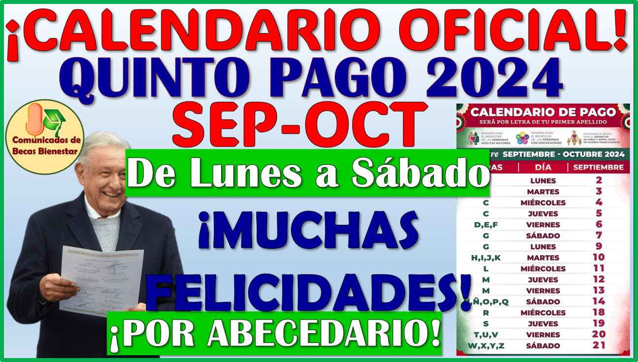 Calendario Oficial de Pagos de la Pensión Bienestar del Adulto Mayor Bimestre Septiembre-Octubre 2024