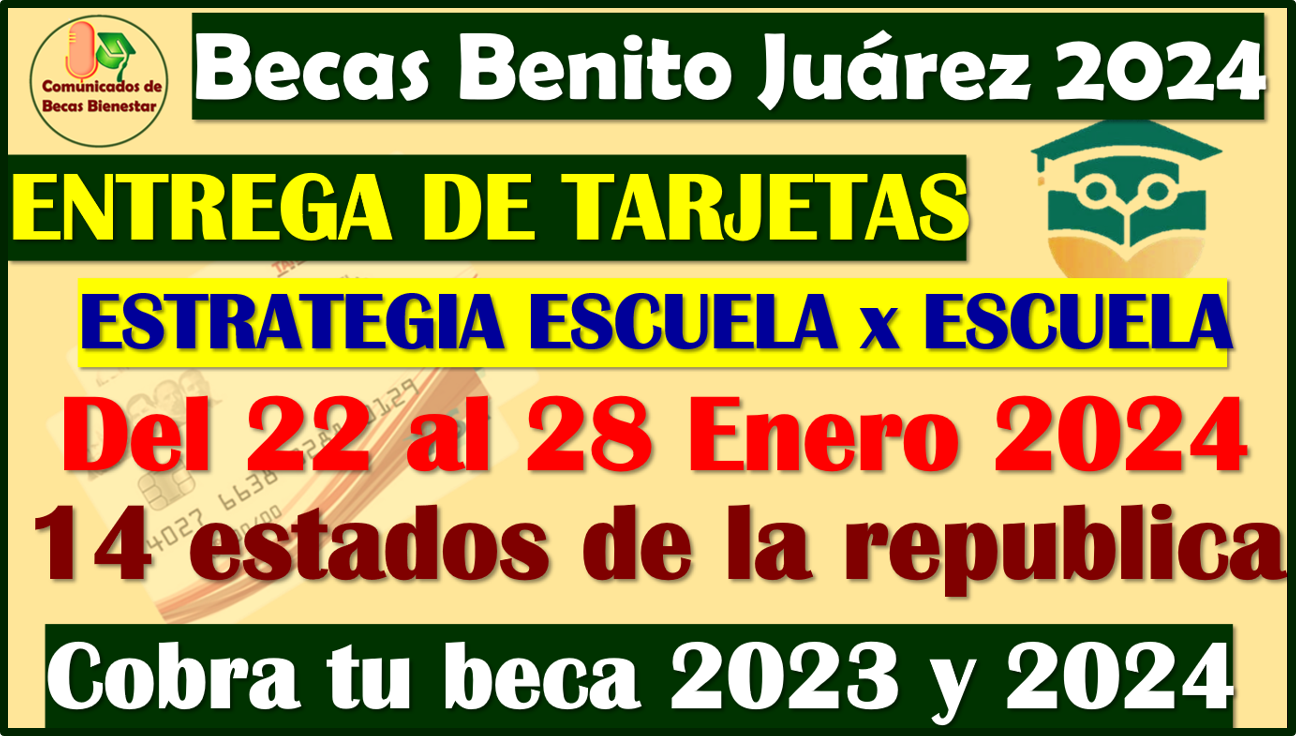 ¡NUEVA LISTA SEMANAL! del 22 al 28 de Enero Entrega de Tarjetas: Becas Benito Juárez Media Superior