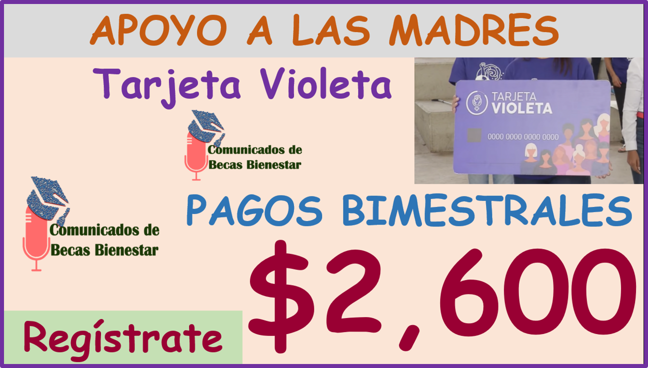 ¡¡ATENCIÓN!! Nuevo apoyo para Madres trabajadoras, incorpórate y recibe $2 mil 600 pesos bimestrales| Entérate aquí