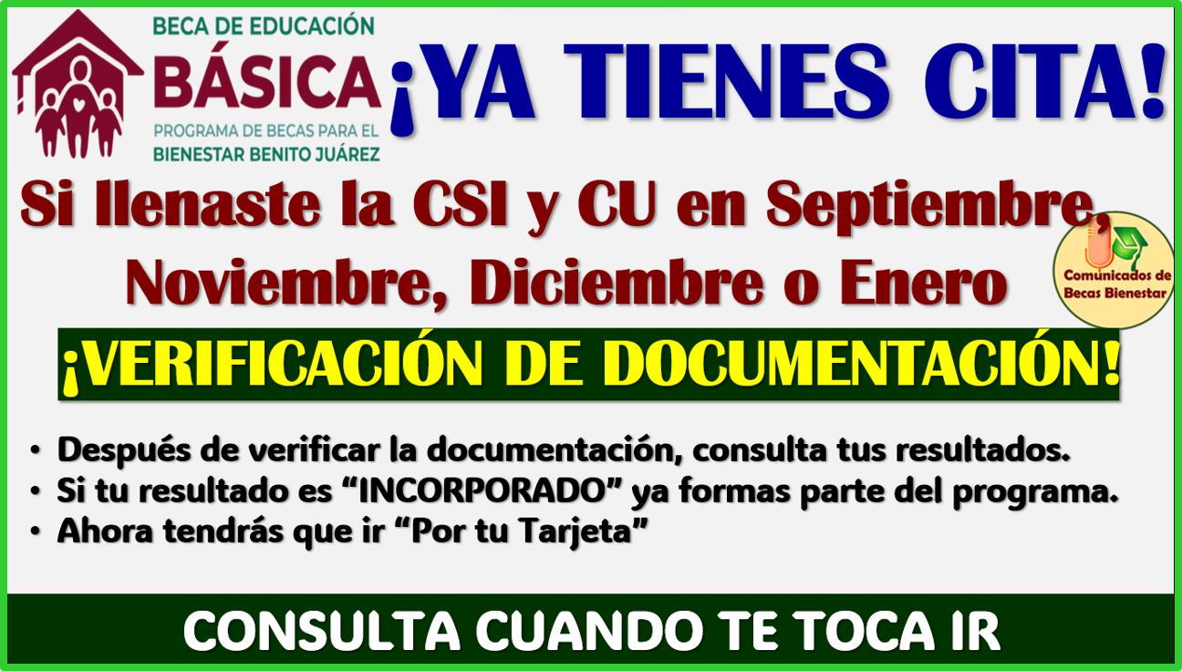 Consulta si ya tienes Cita para la Verificación de documentación si llenaste la CSI y CU en las Becas Benito Juárez Nivel Básico