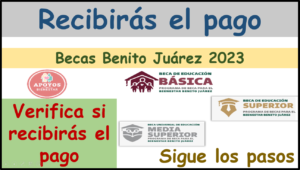 Becas Benito Juárez: Descubre si calificas; Guía rápida para verificar tu elegibilidad & pagos