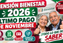 Pensión Bienestar 2026: último pago del año, nuevos registros y qué hacer si tu tarjeta falla