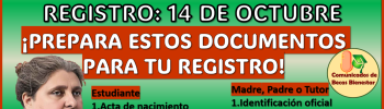 Documentos que debes tener a la mano para tu Registro en la Beca universal Rita Cetina Gutierrez