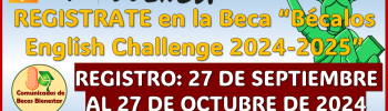 Ya esta disponible la Convocatoria de Bécalos English Challenge 2024-2025, aquí toda la información