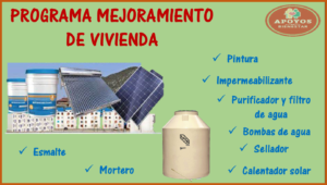 ¿Te gustaría mejorar tu vivienda? El PROGRAMA DE MEJORAMIENTO DE VIVIENDA te ayudara con lo siguiente: Tinacos, Cemento, Pintura, Calentador Solar y muchos más…