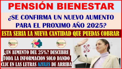 ATENCIÓN PENSIONADOS BIENESTAR ¿SE CONFIRMA AUMENTO EN LA PENSIÓN PARA 2025? ESTA SERÍA LA NUEVA CANTIDAD POR BIMESTRE