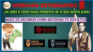 ATENCION ESTUDIANTES ¿NO SABES SI TIENES PAGOS PENDIENTES? ENTERATE DE COMO REVISAR TU ESTATUS Y RECLAMAR TU DINERO