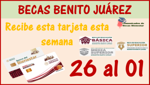 ¡ATENCIÓN! Becarios que recibirán su Tarjeta del Bienestar esta semana, ¿Quiénes son? 26 de Junio al 01 de Julio