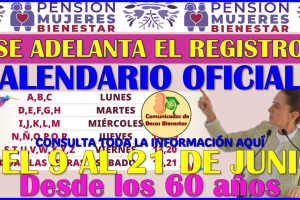 ¡Ya comenzaron los registros! UBICA TU MODULO: Pensión Mujeres Bienestar 2025