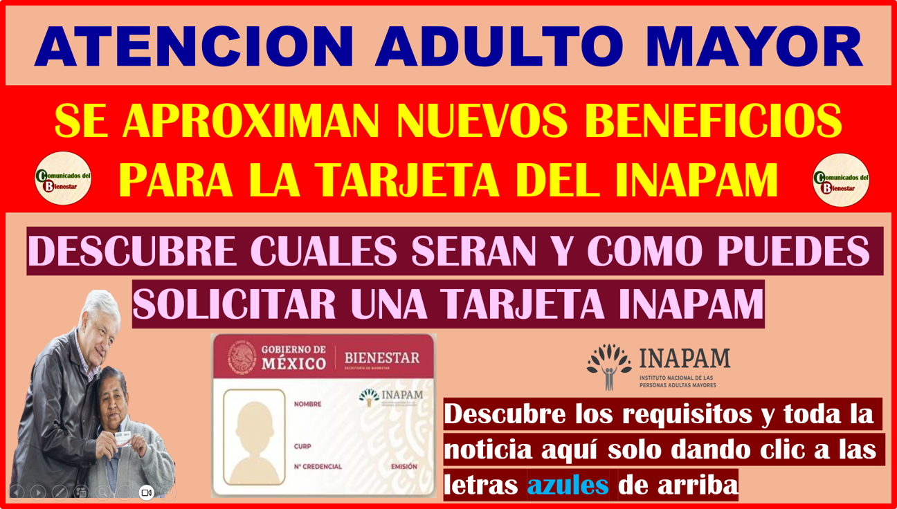 ATENCION ADULTO MAYOR ¿YA CUENTAS CON TU TARJETA INAPAM? CONOCE LO QUE SERIA EL NUEVO SERVICIO GRATIS QUE PODRAS RECIBIR