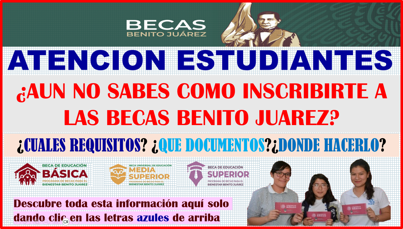 ATENCION JOVENES ESTUDIANTES DESCUBRE LA MEJOR MANERA DE REGISTRARTE A LAS BECAS BENITO JUAREZ PARA NIVEL BÁSICO Y MEDIA SUPERIOR