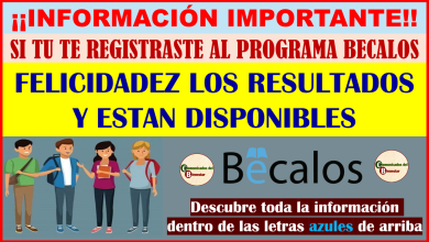 INFORMACIÓN MUY IMPORTANTE SI TU ERES UNO DE LOS QUE SE REGISTRO PARA EL PROGRAMA BECALOS YA PUEDES CONSULTAR LOS RESULTADOS