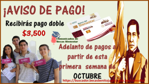 ¡ATENCIÓN que no se te pase! Se ha confirmado inicio de pagos DOBLES en la primera semana del este mes de OCTUBRE