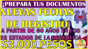 ¡YA HAY FECHAS DE REGISTRO! para la Pensión Mujeres Bienestar 2025, esto es lo que necesitas