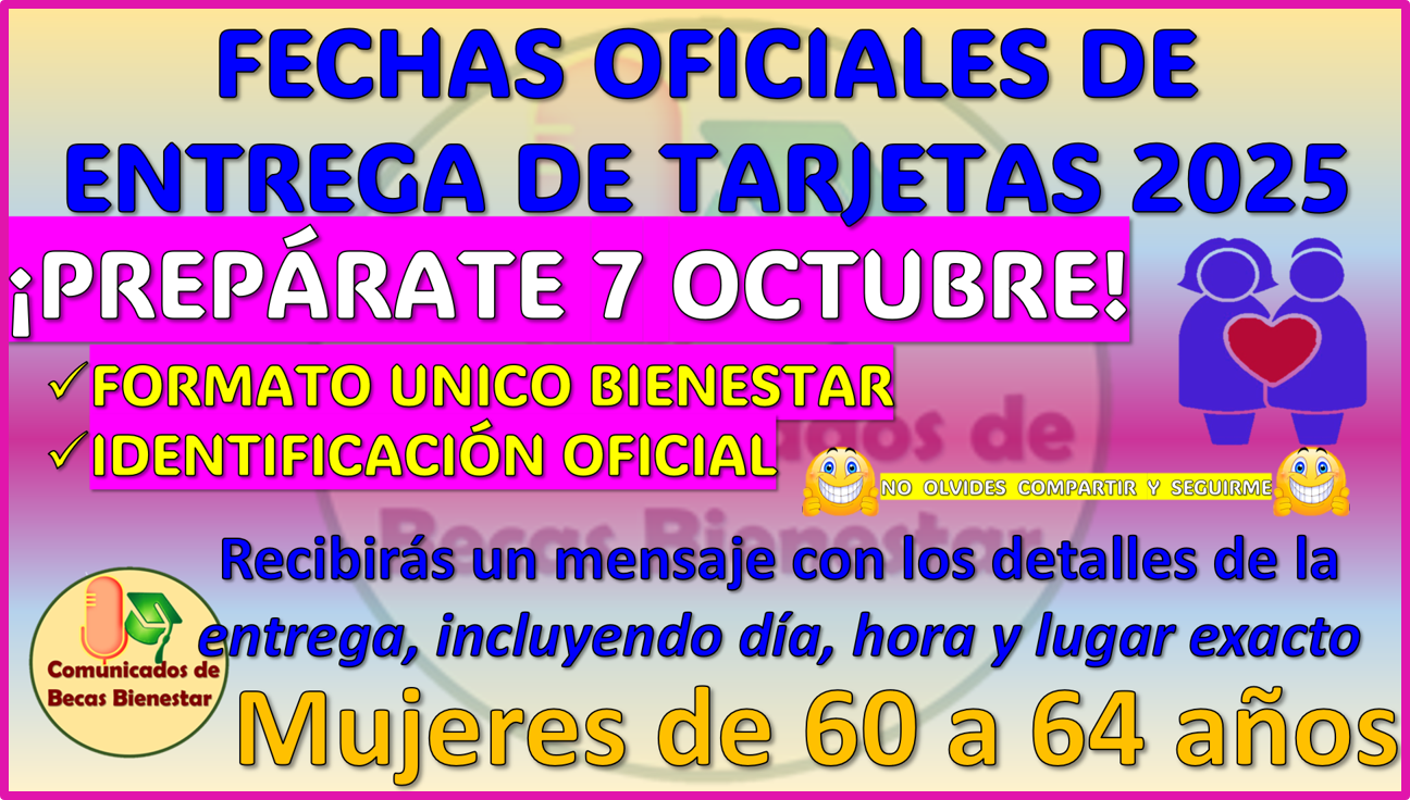 Ya hay FECHAS DE ENTREGA DE TARJETAS para la Pensión Mujeres Bienestar 2025, aqui más detalles