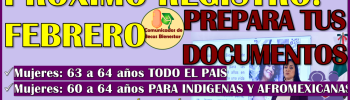 Prepara tus documentos y forma parte de la Pensión Mujeres Bienestar de 60 a 64 años, porque ya hay fechas de registro 2025