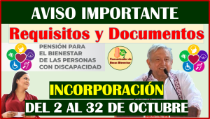 Pensión Bienestar de Discapacidad, ¿Que documentos necesito para el REGISTRO? aquí te decimos