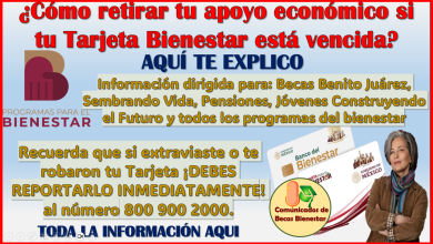 Si tu Tarjeta del Bienestar esta vencida o apunto de vencer! no te preocupes, así puedes cobrar tu programa Bienestar