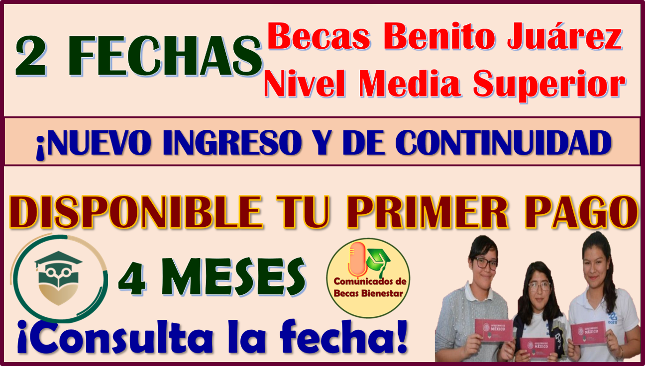 ¡ATENCIÓN BECARIOS DE MEDIA SUPERIOR! ya está DISPONIBLE el PAGO de tu Beca Benito Juárez