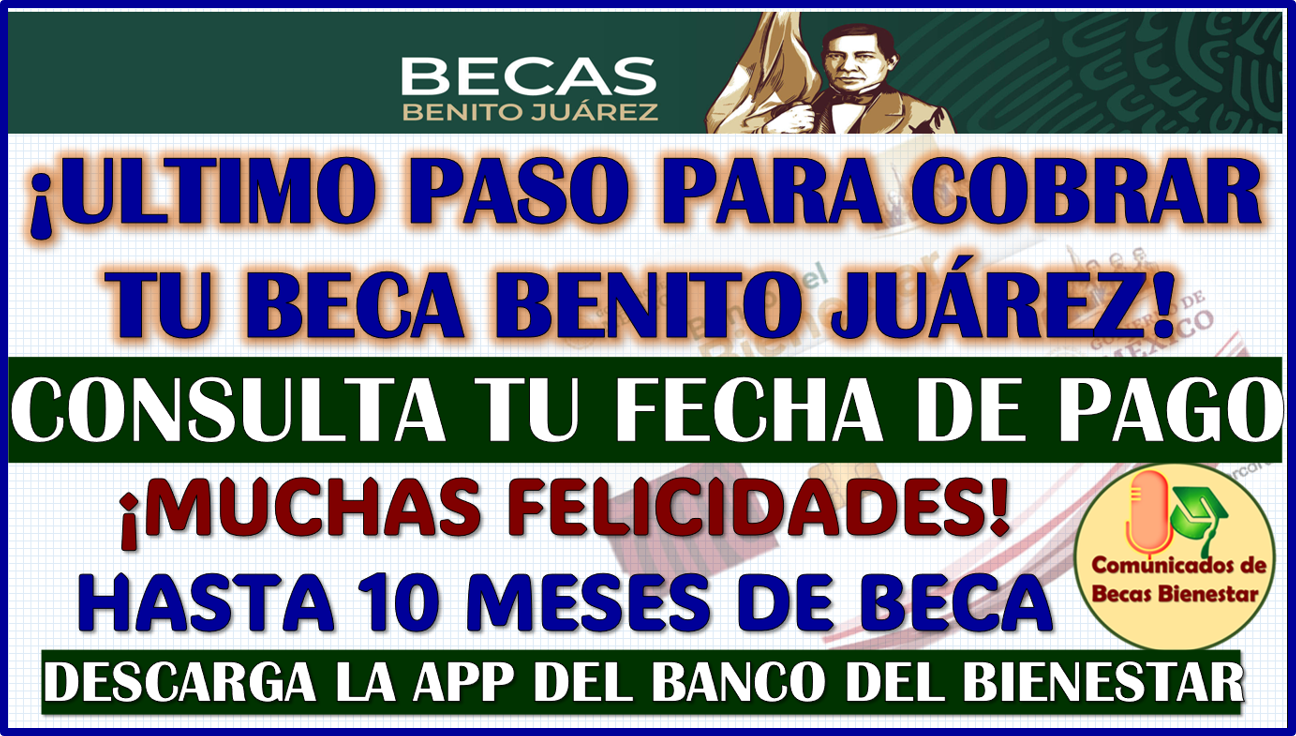 TERCER PASO: Recibe tus depósitos en Tu Tarjeta del Banco del Bienestar tu Beca Benito Juárez 2024