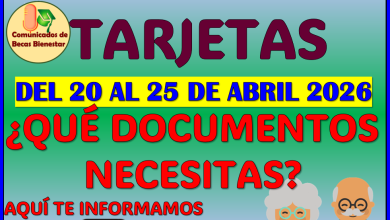 VE PREPARANDO LA DOCUMENTACIÓN PARA RECOGER TU TARJETA: PENSIÓN BIENESTAR DEL ADULTO MAYOR 2026