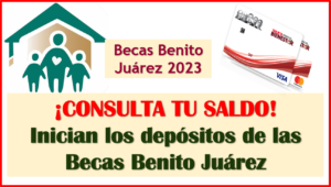 ¡MUCHAS FELICIDADES BECARIOS! Comienzan los depósitos de las Becas Benito Juárez