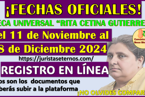 Registro en Línea a partir del 11 de Noviembre para la Beca Universal Rita Cetina Gutierrez 2024