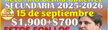 Prepárate, inicia el registro para la Beca Rita Cetina Gutierrez 2025-2026, aqui toda la información