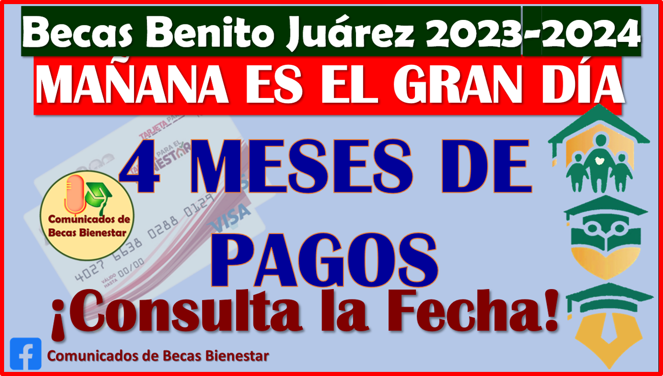 ¡MAÑANA ES EL GRAN DIA! Consulta la FECHA DE TU PAGO: Becas Benito Juárez 2023, ESTOS SON LOS MONTOS