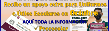 Pocos días para solicitar el Apoyo Extra para Uniformes e Útiles Escolares en Octubre: Mi Beca para Empezar 2024