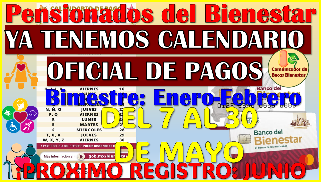 Ya tenemos Calendario Oficial de Pagos de las Pensiones del Bienestar Bimestre Mayo-Junio 2025