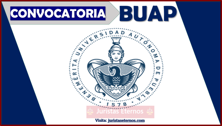 ≫ Convocatoria Buap Preparatoria 2022 2023 Juristas Eternos【junio ≫ 2024 】⚖️ 9391