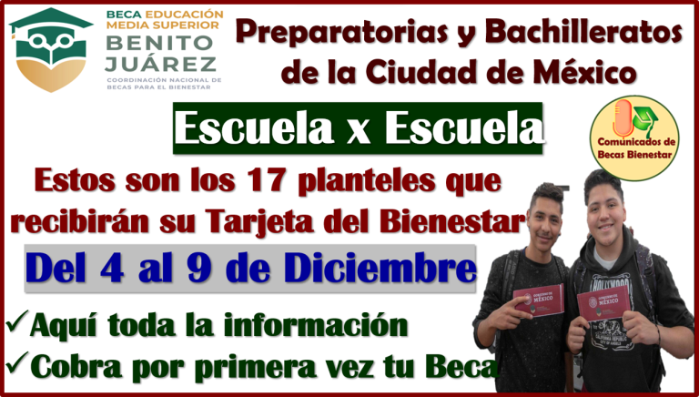 Si eres Becario de la Ciudad de México, estos son los PLANTELES que van a recibir su Tarjeta del Bienestar: Becas Benito Juárez