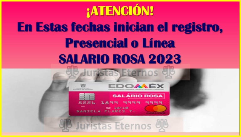¡Atención! Se abre la convocatoria para nuevos registros: Salario Rosa 2023.