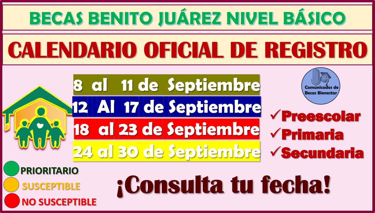 Calendario Oficial de Registro para las Becas Benito Juárez Nivel Básico, aquí toda la información