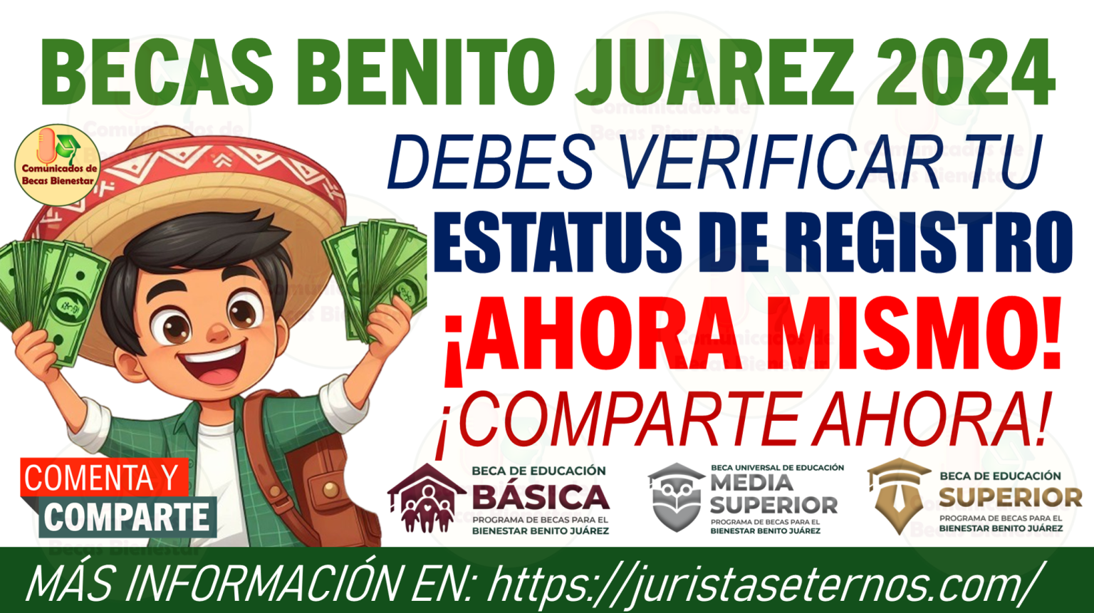 ≫ ¡Entérate Ahora! Becas Benito Juárez Descubre cómo verificar tu