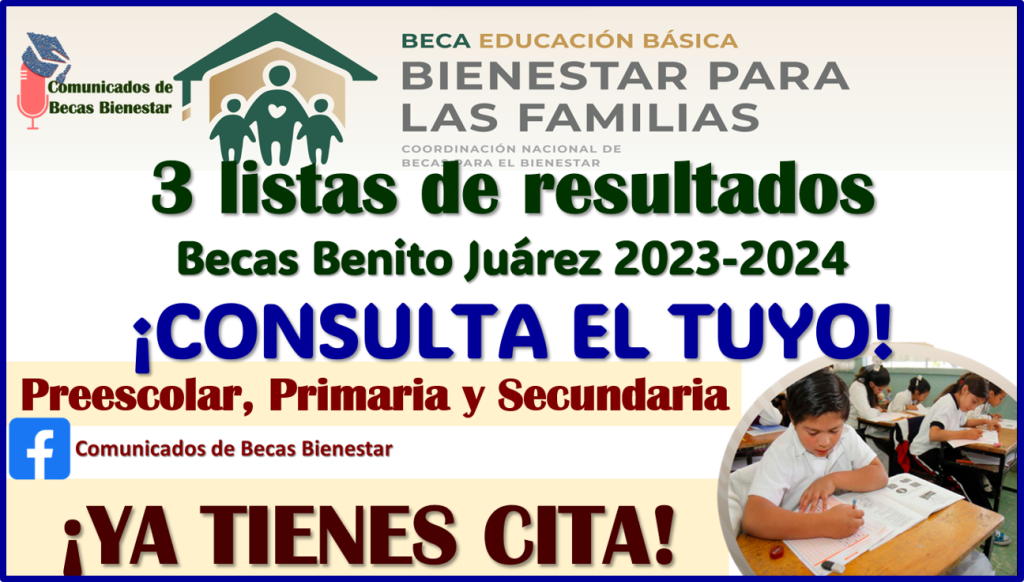 ≫ TERCERA LISTA DE RESULTADOS de las Becas Benito Juárez 20232024